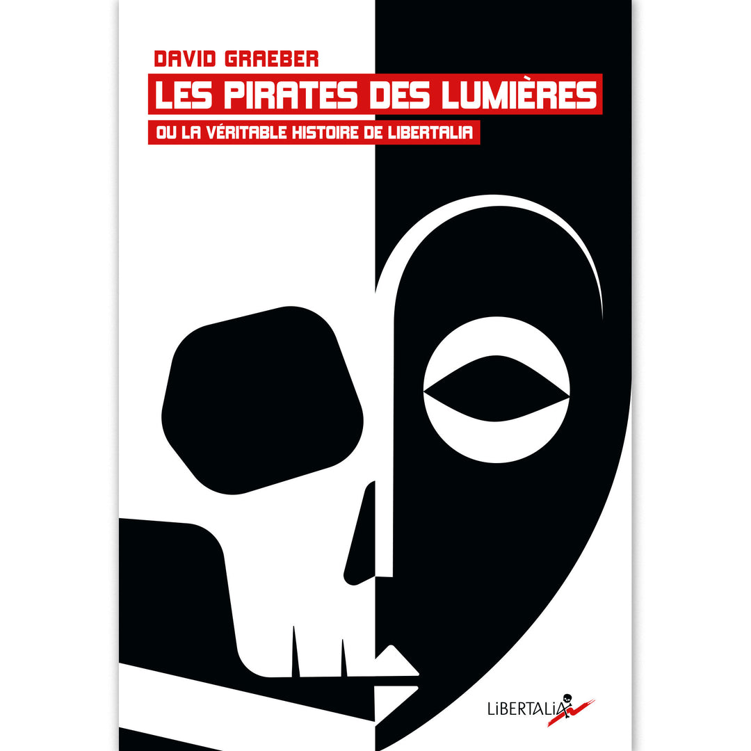 Les pirates des lumières - David Graeber