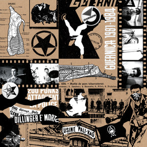GUERNICA, "1981-1984", anthologie du groupe cold punk parisien.