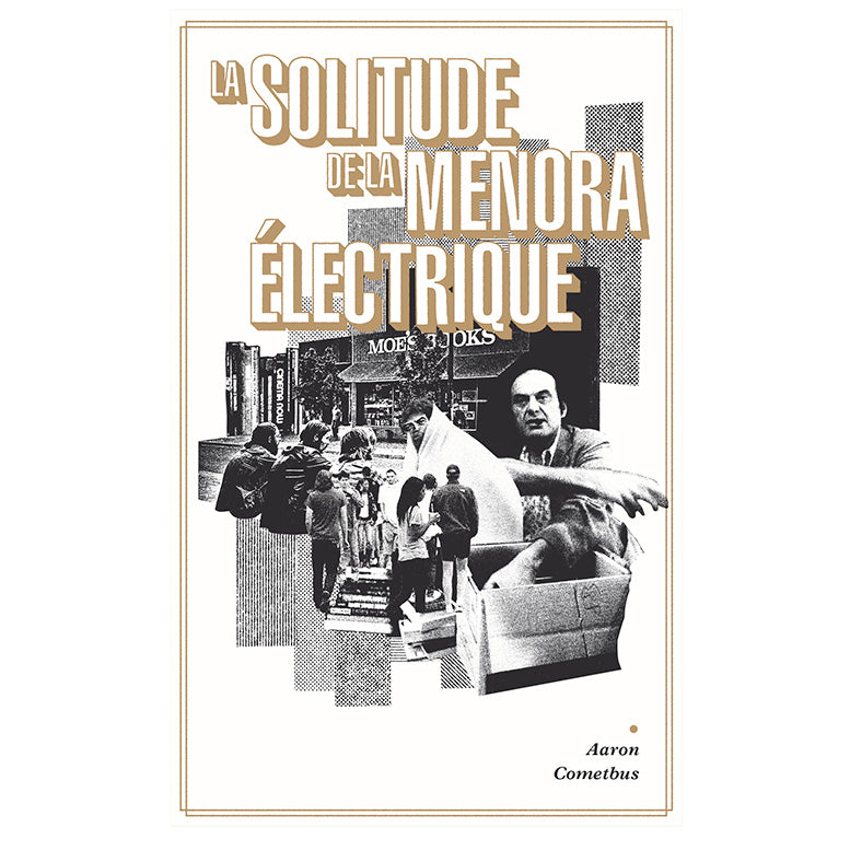 La Solitude de la Menora Electrique - Aaron Cometbus