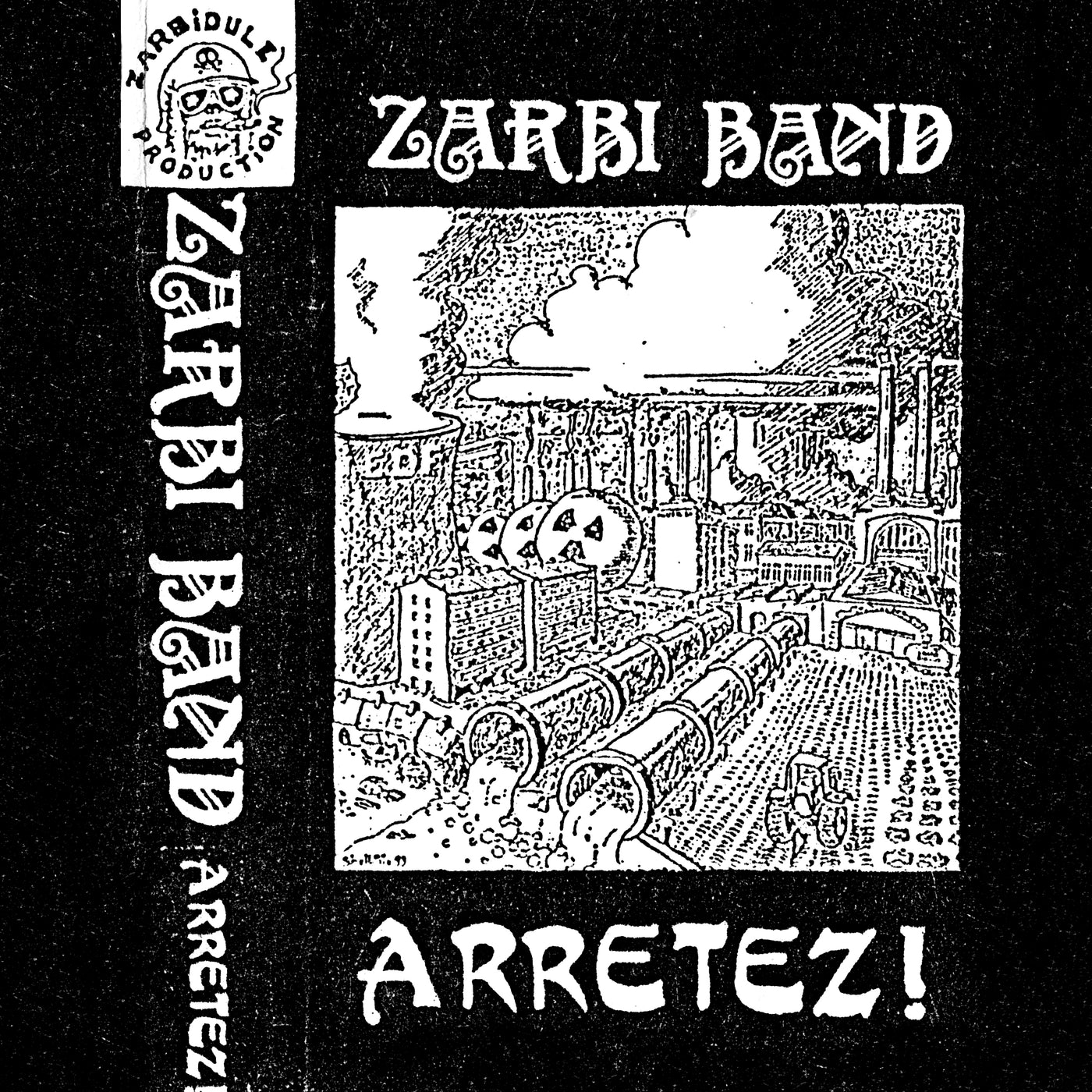 Zarbi Band - Arrêtez !