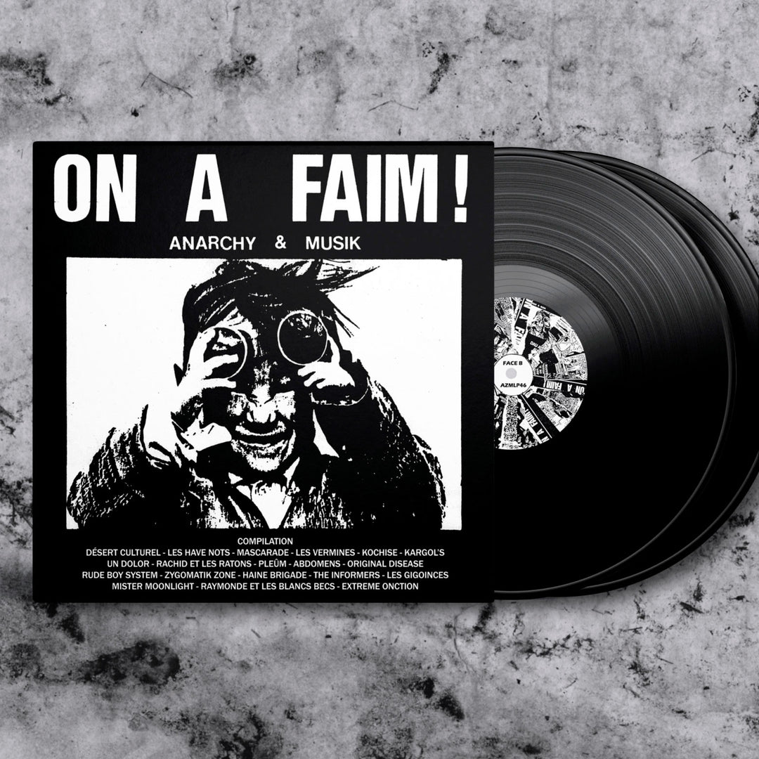 On A Faim - Anarchy & Musik