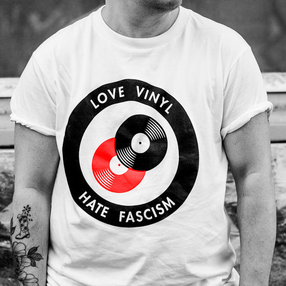 Tshirt Love Vinyl Hate Facism