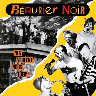 pochette du vinyle "Ilveulent nous tuer" de Bérurier Noir, édition 1983-2023