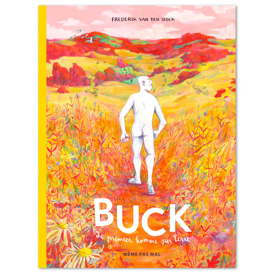 BUCK – Le Premier Homme sur Terre - Frederik Van Den Stock