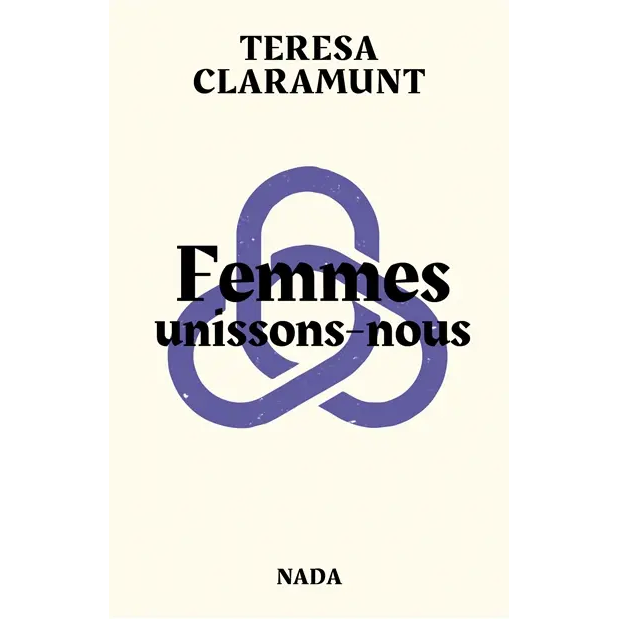 Femmes Unissons-Nous - Teresa Claramunt