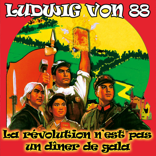 Ludwig Von 88, "La Révolution est un diner de gala" , vinyle
