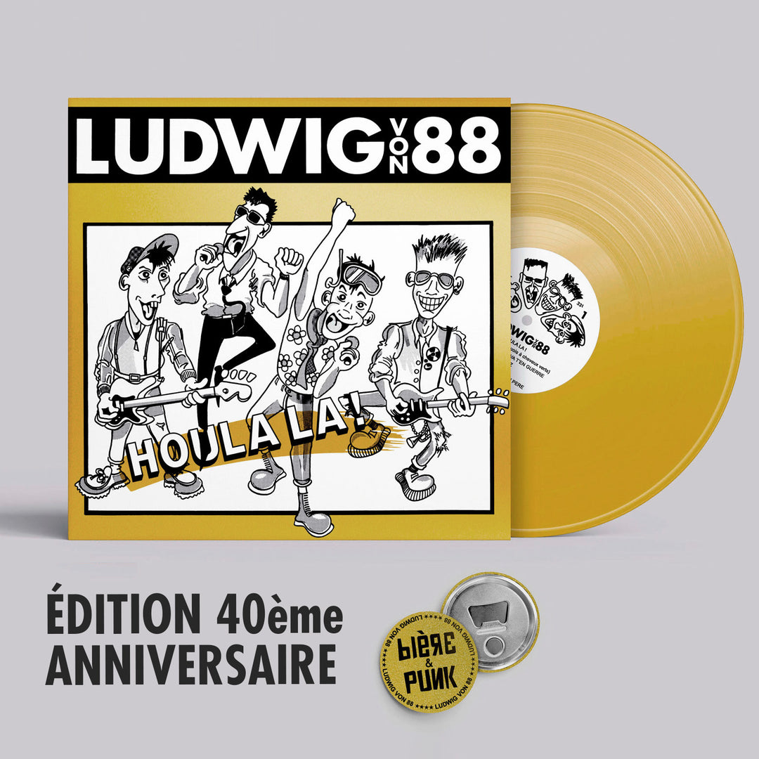 Ludwig Von 88 "Houlala" édition 40ème anniversaire, vinyle et pochette dorés