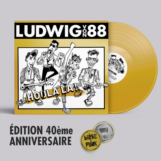 Ludwig Von 88 "Houlala" édition 40ème anniversaire, vinyle et pochette dorés