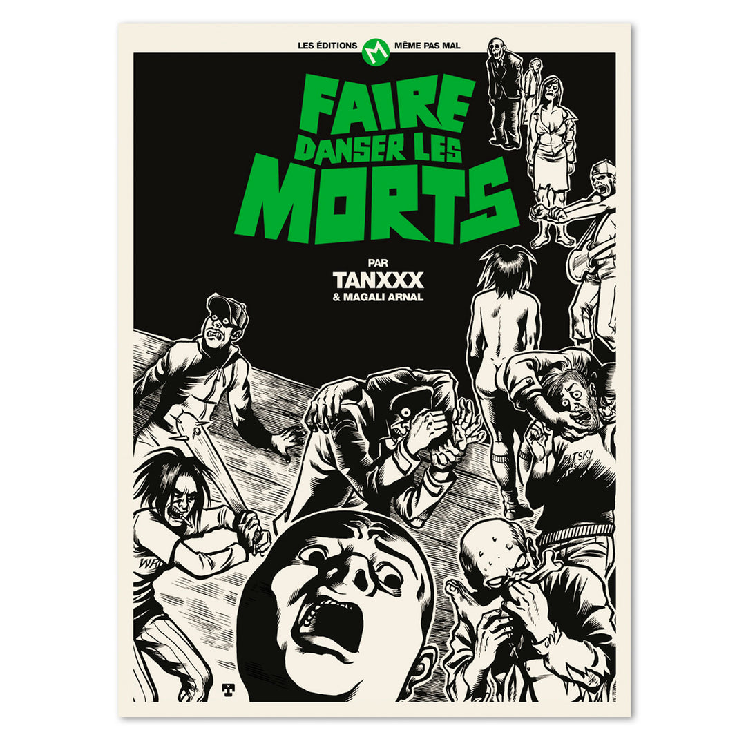 Faire Danser les Morts - Tanxxx