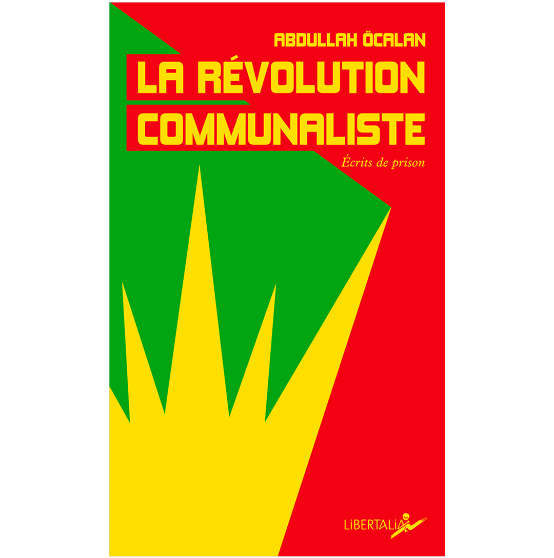 La Révolution communaliste - Abdullah Öcalan