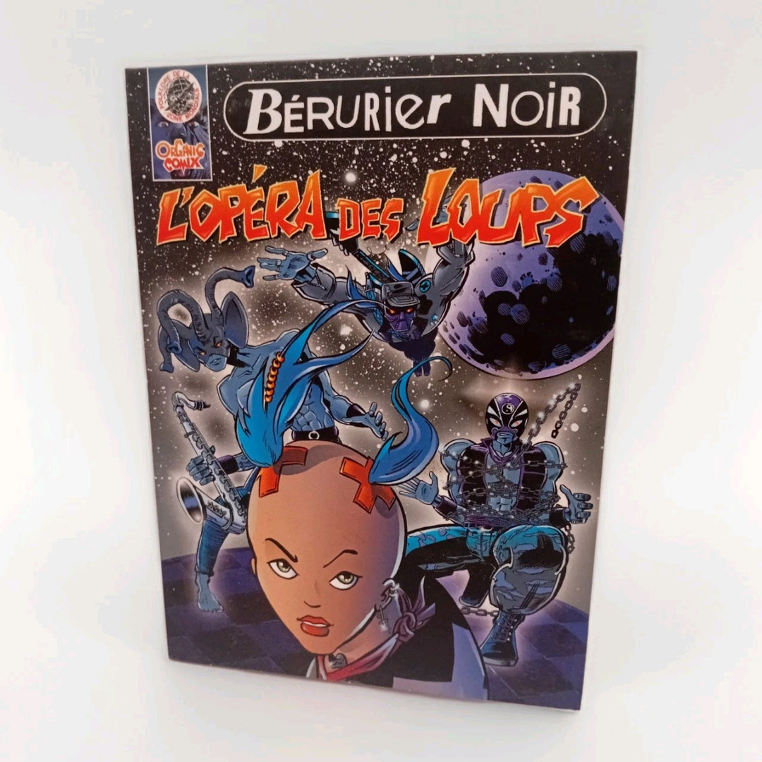 Bérurier Noir - Opéra des Loups