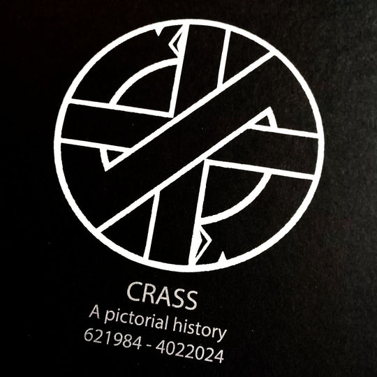 CRASS : A Pictorial History