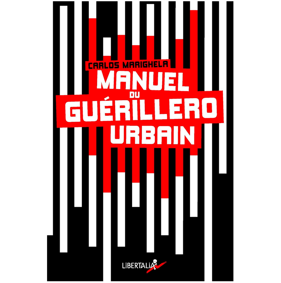 Manuel du guérillero urbain - Carlos Marighela