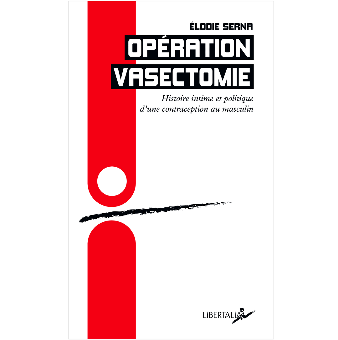 Opération vasectomie - Élodie Serna