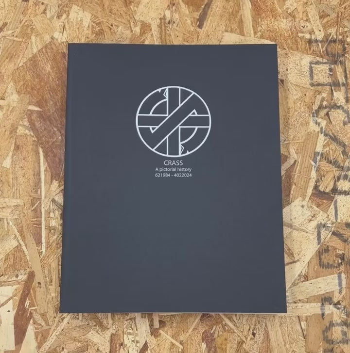 CRASS : A Pictorial History