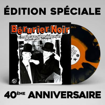 Bérurier Noir - Concerto Pour Détraqués (1983-2023 édition)