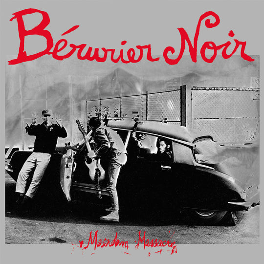 Bérurier Noir "Macadam Massacre", pochette originale montrant le groupe et une citroen DS
