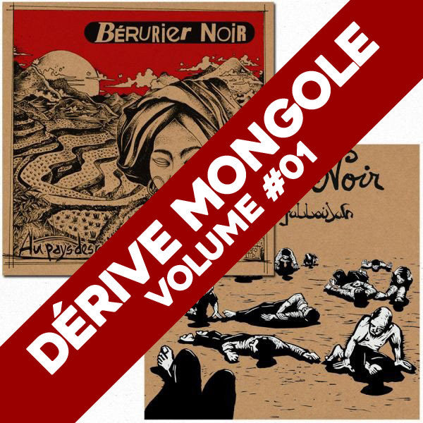 Dérive Mongole #01 - Archives de la Zone Mondiale