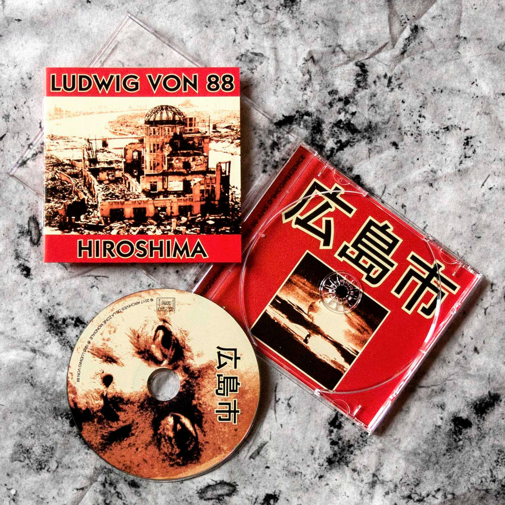 Ludwig Von 88 - Hiroshima