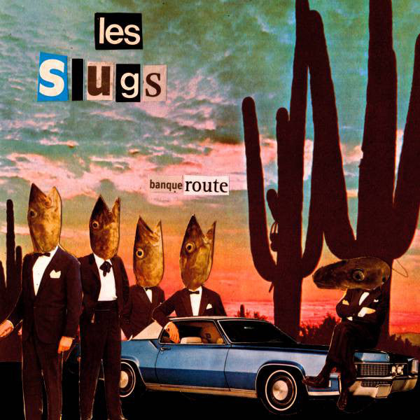 Les Slugs - BanqueRoute - Archives de la Zone Mondiale