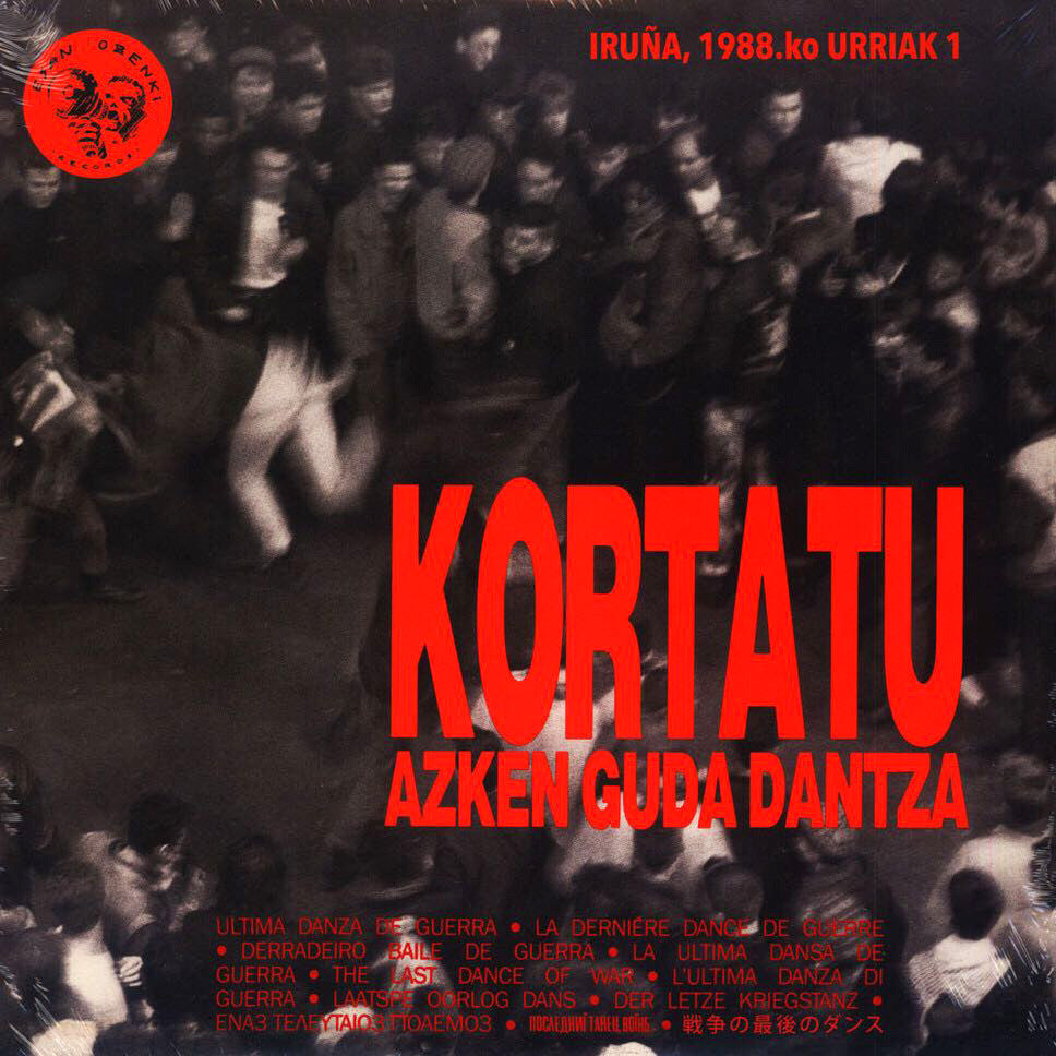 Azken Guda Dantza - Archives de la Zone Mondiale