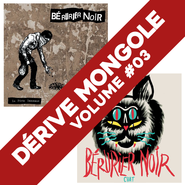 Dérive Mongole #03 - Archives de la Zone Mondiale